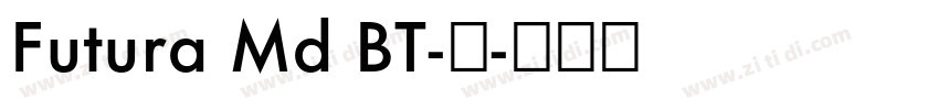 Futura Md BT-中字体转换
